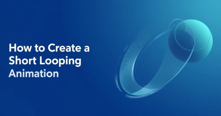 Alternative text: A blue background with white text that reads "How to Create a Short Looping Animation." To the right of the text, there is a translucent, abstract 3D shape resembling a looping ribbon and a sphere.