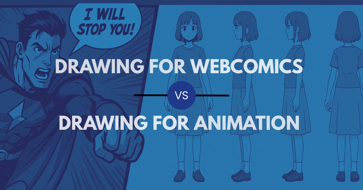 A split image compares two drawing styles: on the left, a dynamic comic-style superhero with a speech bubble saying "I WILL STOP YOU!" and bold lines; on the right, a character turnaround sheet showing a girl in an orange shirt and beige skirt from five different angles, illustrating a more neutral and consistent animation style.